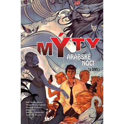 Mýty Arabské noci - Bill Willingham