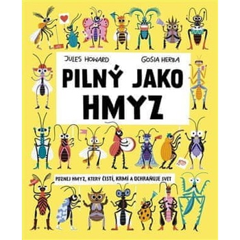 Pilný jako hmyz - Jules Howard