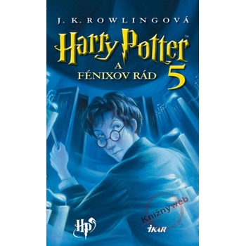 Harry Potter 5 - A Fénixov rád - Joanne K. Rowlingová