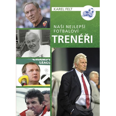 Na ši nejlepší fotbaloví trenéři