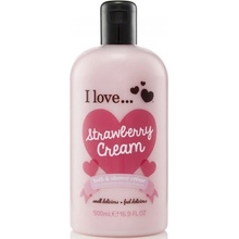 I Love Bubble Bath & Shower Crème Strawberries & Cream sprchový krém 500 ml