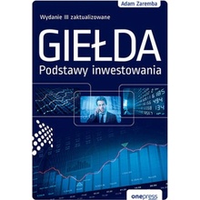 Giełda. Podstawy inwestowania