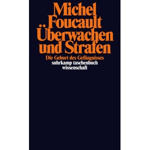 Überwachen und Strafen | Michel Foucault (ISBN: 9783518277843)