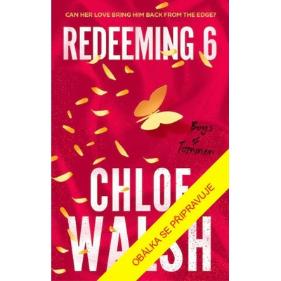 Kluci z Tommenu: Redeeming 6