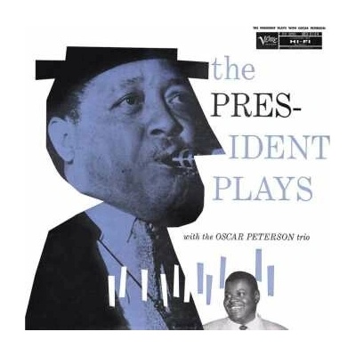 Lester Young: The President Plays With The Oscar Peterson Trio LP