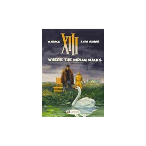XIII 2 - Where The Indian Walks | Jean van Hamme (2010)