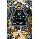 Days of Shattered Faith - Adrian Tchaikovsky