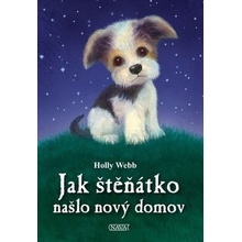 Jak štěňátko našlo nový domov