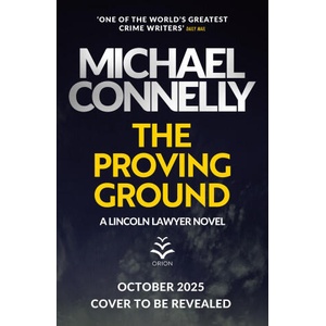 Proving Ground | Michael Connelly (2025)