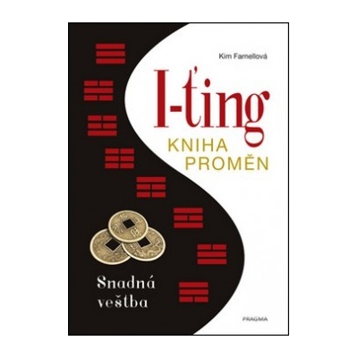 I-ťing: Kniha proměn. Snadná věštba