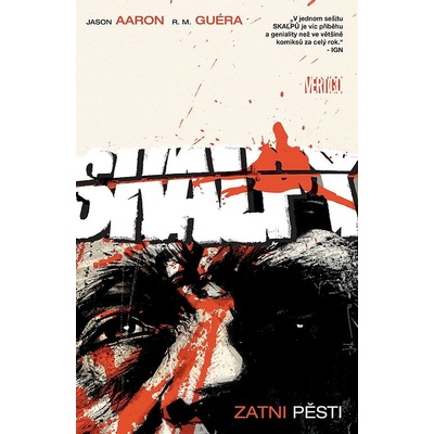 CREW Skalpy 9: Zatni pěsti