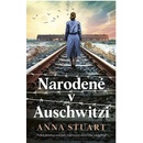 Narodené v Auschwitzi