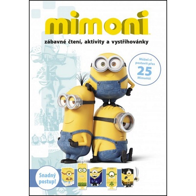 Mimoni - zábavné čtení, aktivity a vystřihovánky - Brandon T. Snider