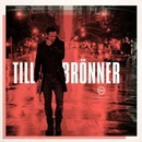 BRONNER TILL: TILL BRONNER CD