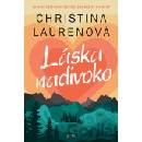 Láska nadivoko
