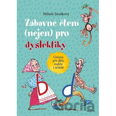 Zábavné čtení (nejen) pro dyslektiky