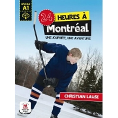 24 heures a Montréal + MP3 online