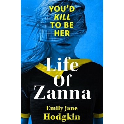 Life Of Zanna - Emily Jane Hogdkin
