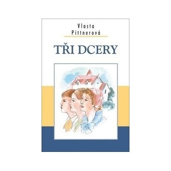 Tři dcery