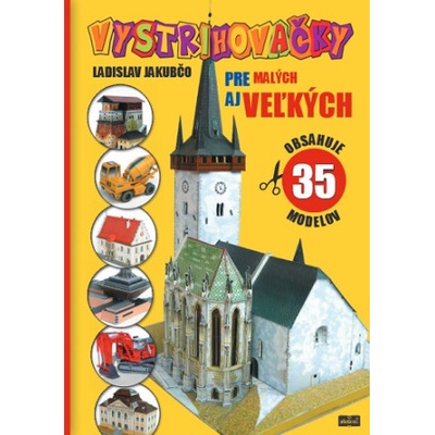 Vystrihovačky pre malých aj veľkých