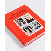 The Monocle Guide to Shops, Kiosks and Markets -