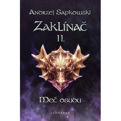 Zaklínač II: Meč osudu - Andrzej Sapkowski CZ