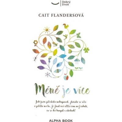Méně je více - Cait Flandersová