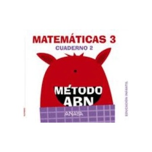 nivel III cuaderno matemáticas 2 abn infantil 5 años | Martínez Montero, Jaime, de la Rosa Sánchez, José Miguel, Sánchez Cortés, Concepción, Bonilla Arenas, C (ISBN: 9788469811856)