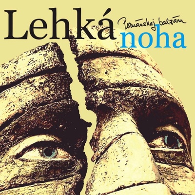 Lehká noha - Peruánskej balzám - CD