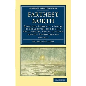 Farthest North | Fridtjof Nansen (ISBN: 9781108030939)