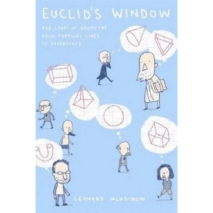 Euclid's Window | Leonard Mlodinow (2003)