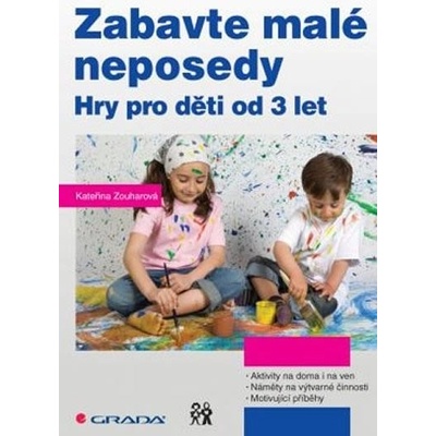 Zabavte malé neposedy - Hry pro děti od 3 let