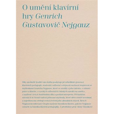 Nejgauz Genrich Gustavovič - O umění klavírní hry