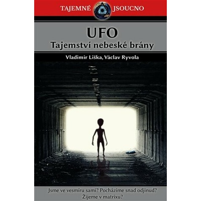 UFO Tajemství nebeské brány