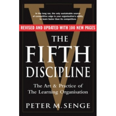 The Fifth Discipline - Peter M. Senge