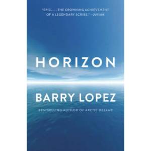 Horizon | Barry Lopez (ISBN: 9780375708473)