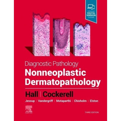 Diagnostic Pathology: Nonneoplastic Dermatopathology