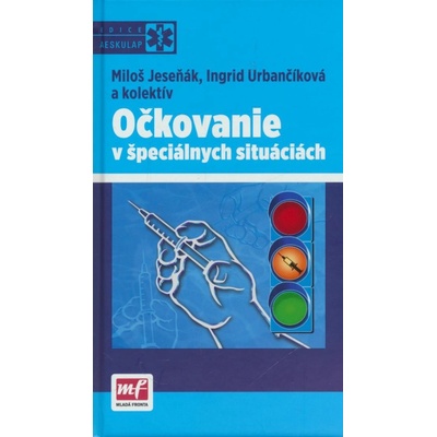 Očkovanie v špeciálnych situáciách
