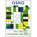 Ma Tzu: Prázdné zrcadlo - Osho