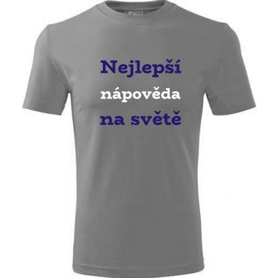 Tričko nejlepší nápověda na světě dárek pro nápovědu šedé – Hledejceny.cz