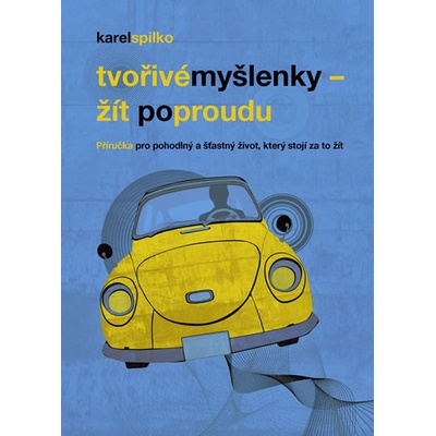 Žít po proudu - Karel Spilko