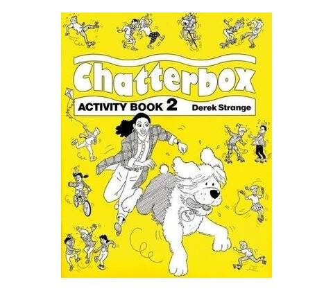 Chatterbox 2 Activity Book Derek Strange