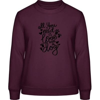 AWDis Sweat mikina Nápis All you need is love and a Dog Purpurovočervená