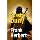 Spasitel Duny - Frank Herbert