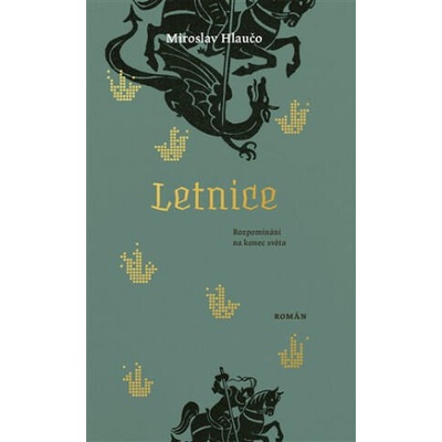 Letnice | Miroslav Hlaučo