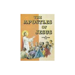 The Apostles of Jesus | Lawrence G. Lovasik (ISBN: 9780899422855)