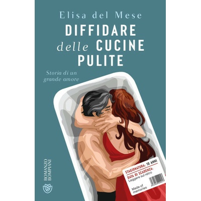 Diffidare delle cucine pulite. Storia di un grande amore