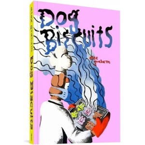 Dog Biscuits | Graham, Alex (ISBN: 9781683965527)