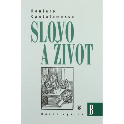 Slovo a život roční cyklus B
