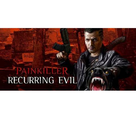 Painkiller Recurring Evil